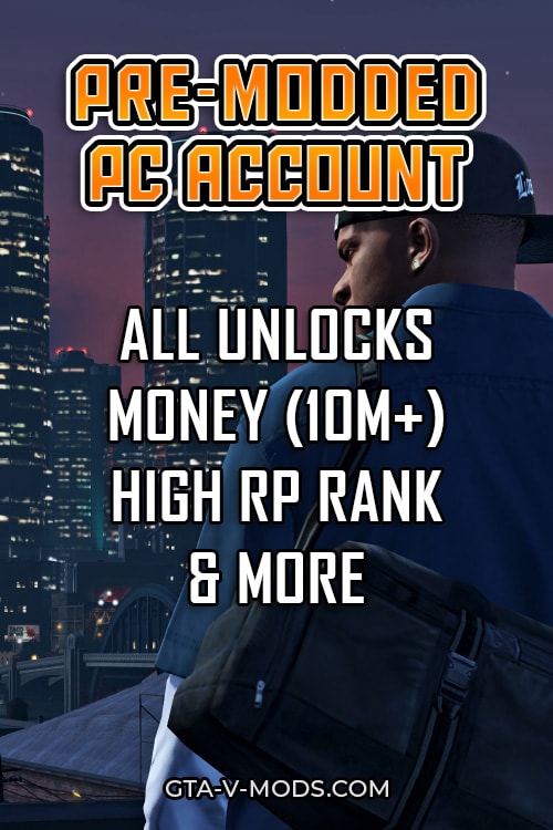 premade modded gta 5 account for PC
